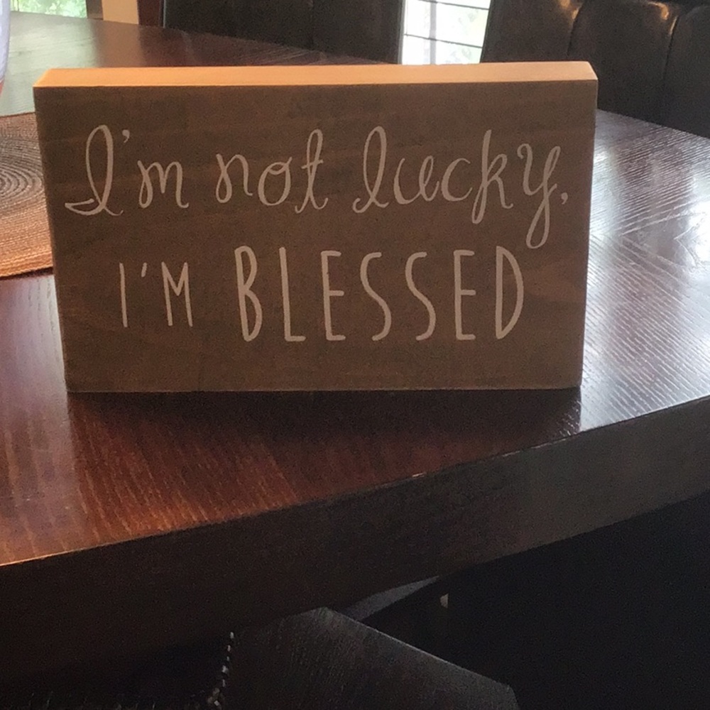 Blessed wooden stand up sign